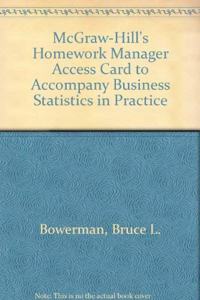 McGraw-Hill's Homework Manager Access Card to Accompany Business Statistics in Practice