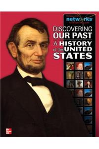 Discovering Our Past: A History of the United States, Student Edition