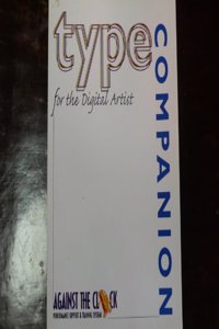 Type Companion for the Digital Artist (Against the Clock Series)