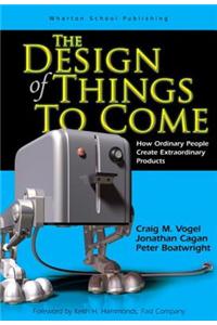 Design of Things to Come, The