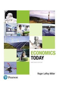 Economics Today, Student Value Edition Plus Mylab Economics with Pearson Etext -- Access Card Package