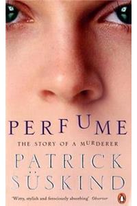 Perfume: The Story of a Murderer