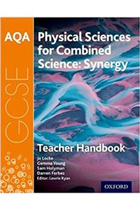 AQA GCSE Combined Science (Synergy): Physical Sciences Teacher Handbook