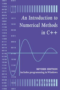 An Introduction to Numerical Methods in C++