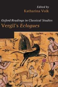 Vergil's Eclogues. Edited by Katharina Volk