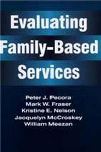 Evaluating Family-Based Services