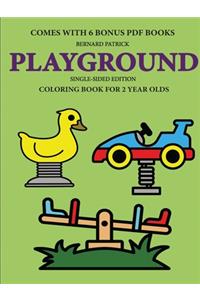 Coloring Book for 2 Year Olds (Playground)