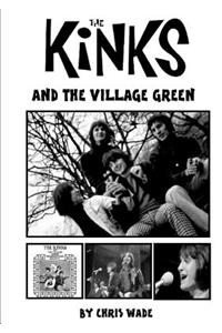 The Kinks and the Village Green