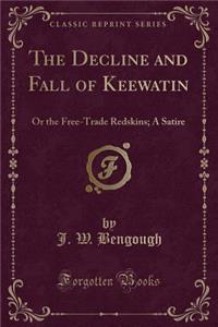 The Decline and Fall of Keewatin