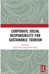 Corporate Social Responsibility for Sustainable Tourism