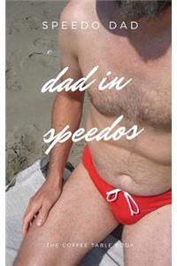 Dad in Speedos