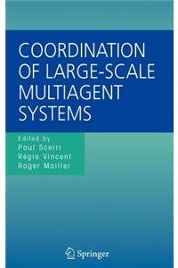 Coordination of Large-Scale Multiagent Systems