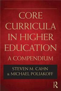 Core Curricula in Higher Education