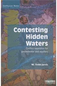 Contesting Hidden Waters