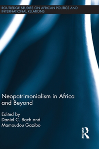 Neopatrimonialism in Africa and Beyond
