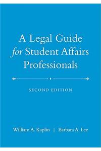 A Legal Guide for Student Affairs Professionals