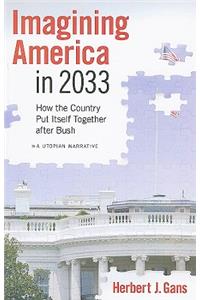 Imagining America in 2033
