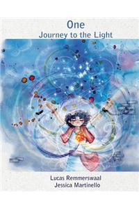 One: Journey to the Light