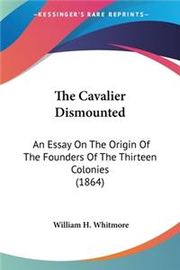 Cavalier Dismounted