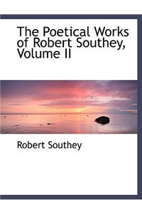 The Poetical Works of Robert Southey, Volume II