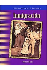 Inmigracion /Immigration (Primary Source Readers)