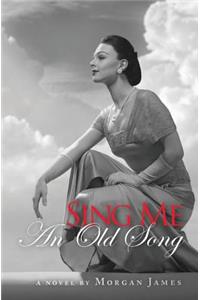 Sing Me An Old Song