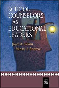 School Counselors as Educational Leaders