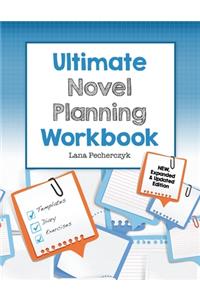 Ultimate Novel Planning Workbook