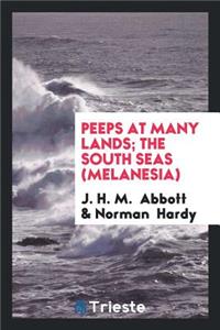 Peeps at Many Lands; The South Seas (Melanesia)