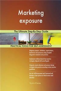 Marketing exposure The Ultimate Step-By-Step Guide