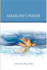 Madeline's Prayer