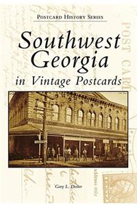 Southwest Georgia in Vintage Postcards