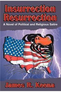 Insurrection Resurrection