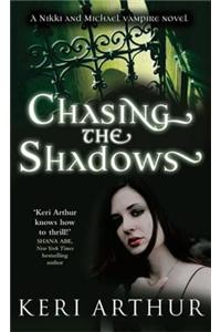 Chasing The Shadows