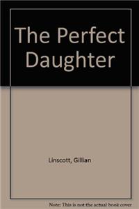 The Perfect Daughter