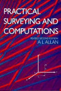 Practical Surveying and Computations