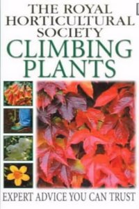 RHS Practical Guide: Climbing Plants (RHS Practicals)