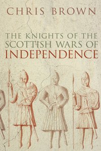 Knights of the Scottish Wars