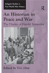 An Historian in Peace and War