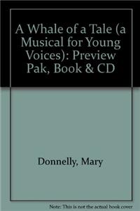 Whale of a Tale (a Musical for Young Voices)