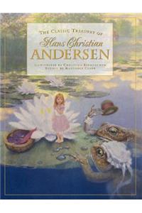 The Classic Treasury of Hans Christian Andersen