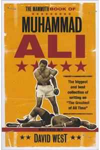The Mammoth Book of Muhammad Ali