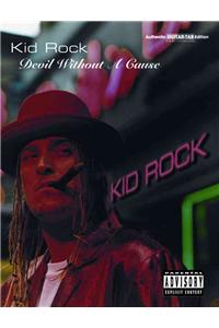 Kid Rock: Rebel without a Cause