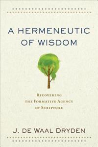 Hermeneutic of Wisdom