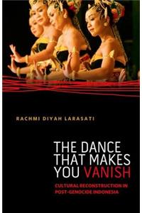 The Dance That Makes You Vanish