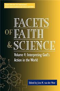 Facets of Faith and Science