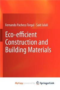 Eco-Efficient Construction and Building Materials