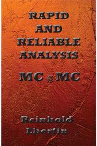 Rapid and Reliable Analysis