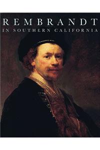 Rembrandt in Southern California