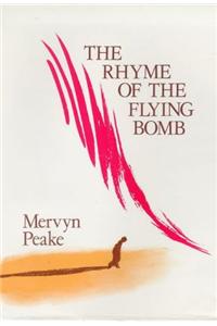 The Rhyme of the Flying Bomb